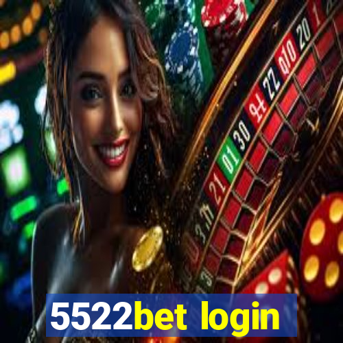 5522bet login